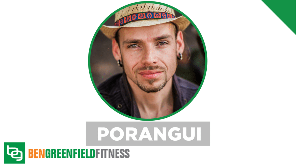 Ben Greenfield Fitness Podcast Porangui