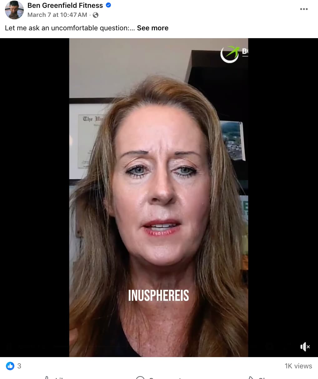 Screenshot of a Ben Greenfield Fitness Facebook video post from March 7. A woman with long auburn hair speaks directly to camera in front of a bookshelf with a framed diploma visible. A caption overlay reads "INUSPHEREIS." The post caption begins "Let me ask an uncomfortable question…" and shows 3 likes and 1K views.