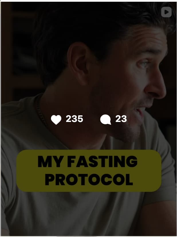 Video thumbnail of a man with dark hair, light eyes, and light stubble wearing a light gray t-shirt and a beaded necklace, shown in close-up profile view looking to the right in a dimly lit setting. A dark olive-green rounded rectangle text overlay at the bottom reads "My Fasting Protocol" in bold black text. A social media engagement overlay shows 235 likes and 23 comments. A video play icon is visible in the upper right corner.