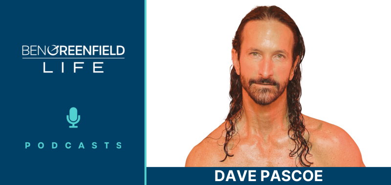 Dave Pascoe biohacking
